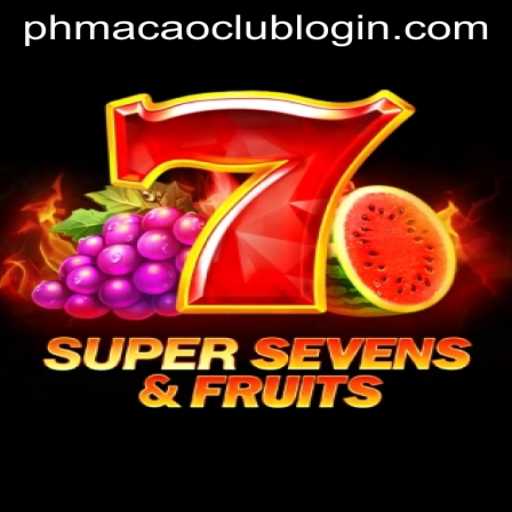 Explore 7SuperSevensFruits: A Fresh Take on Classic Casino Gaming and the Role of phmacao club login