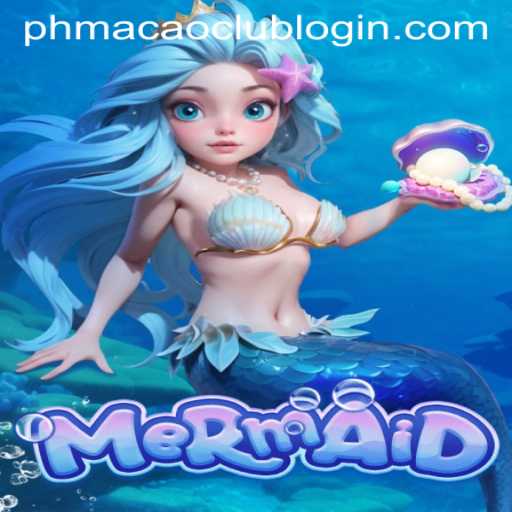 Exploring the Enchanting World of 'Mermaid' at PHMacao Club