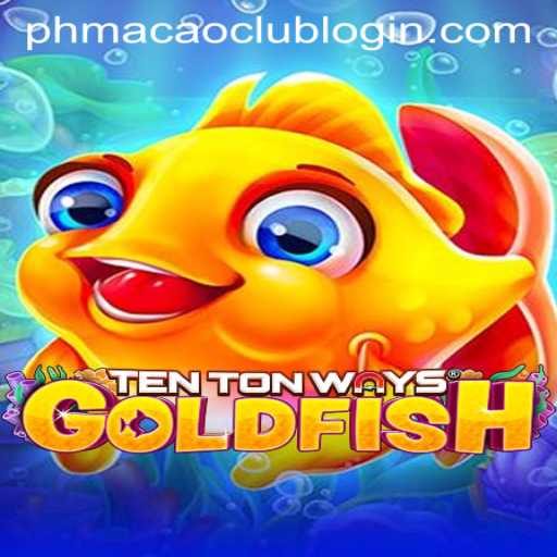 Experience the Excitement of TenTonWaysGoldfish: A Dive into the World of Gaming
